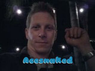 Acesnaked