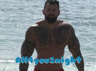 All4you2night