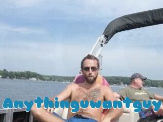 Anythinguwantguy