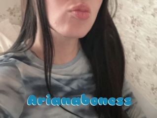 Arianaboness