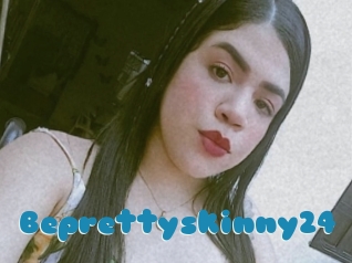 Beprettyskinny24