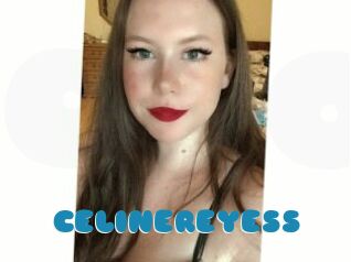 CELINEREYESS