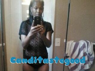 Canditastegood