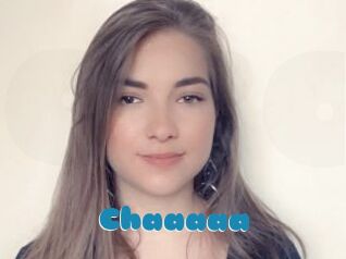 Chaaaaa