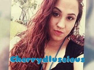 Cherrydluscious