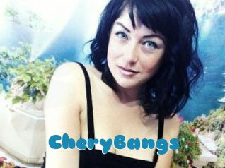 CheryBangs