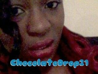 ChocolateDrop21