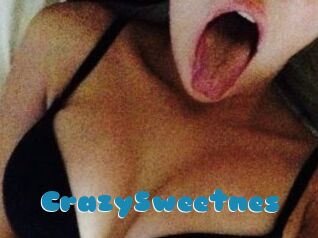 CrazySweetnes