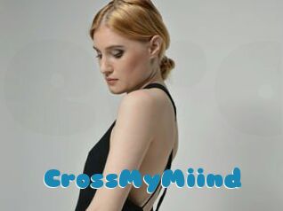CrossMyMiind