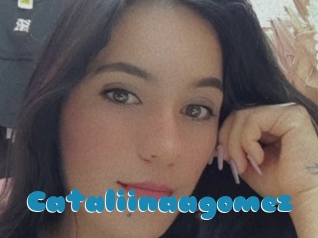 Cataliinaagomez