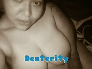 Dexterity