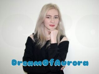 DreamOfAurora