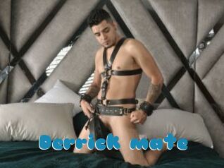 Derrick_mate
