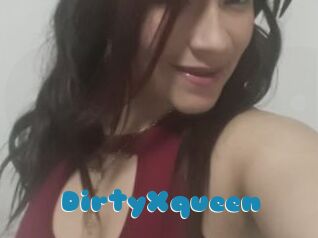 DirtyXqueen