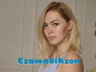EsamaDikson