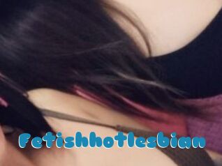 Fetishhotlesbian