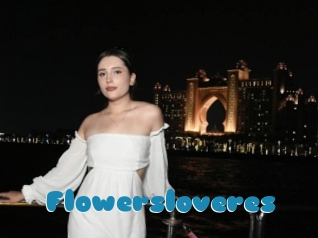 Flowersloveres