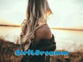 GirlLDreamm