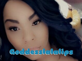 Goddesslalalips