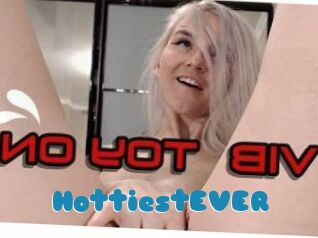 HottiestEVER