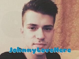 JohnnyLoveHere