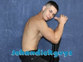 Johandickguys