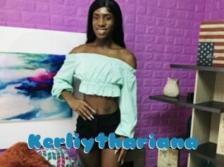 Kerliythariana