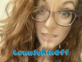 LunaJokinOff