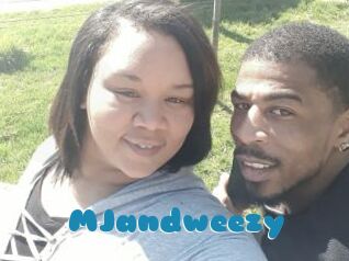 MJandweezy