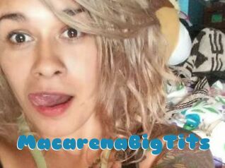 MacarenaBigTits