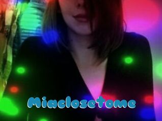 Miaclosetome