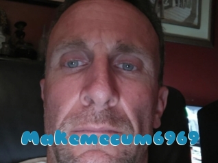Makemecum6969