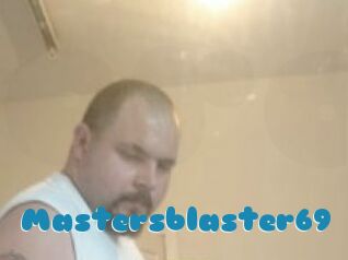 Mastersblaster69