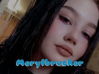 Merylbrucker
