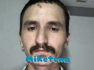 Miketena