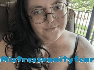 Mistressvanityfear