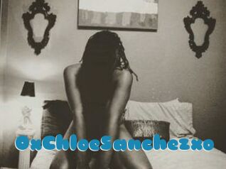 OxChloeSanchezxo