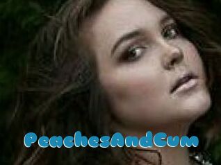 PeachesAndCum