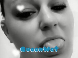 QueenWet