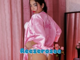 Reeserosee