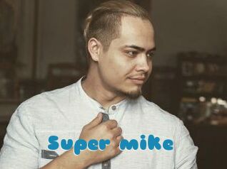 Super_mike_