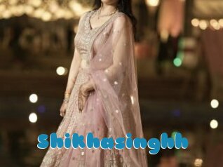 Shikhasinghh