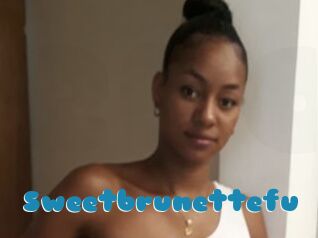 Sweetbrunettefu