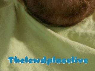Thelewdplacelive