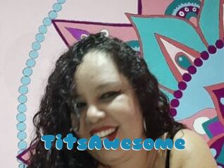 TitsAwesome