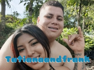 Tatianaandfrank