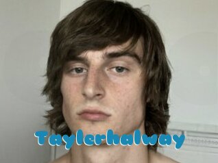 Taylerhalway
