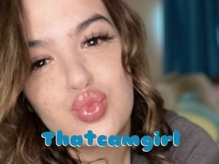 Thatcamgirl