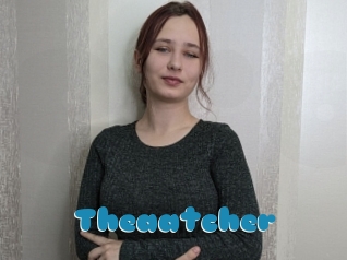 Theaatcher