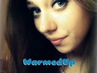 WarmedUp